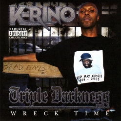 K-Rino - Triple Darkness Vol.1 - Wreck Time
